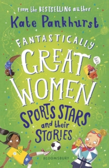 Fantastically Great Women Sports Stars and their Stories - Kate Pankhurst; Kate Pankhurst (Paperback) 09-05-2024 