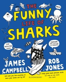 The Funny Life of Sharks - James Campbell; Rob Jones (Paperback) 11-06-2020 