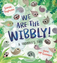 We Are the Wibbly! - Sarah Tagholm; Jane McGuinness (Paperback) 28-03-2024 