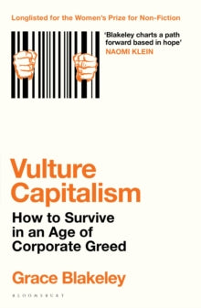 Vulture Capitalism: How to Survive in an Age of Corporate Greed - Grace Blakeley (Paperback) 13-03-2025 