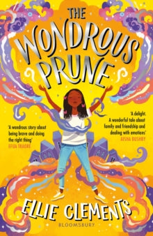 The Wondrous Prune - Ellie Clements (Paperback) 12-05-2022 