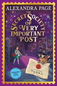 The Secret Society of Very Important Post: A Wishyouwas Mystery - Alexandra Page; Penny Neville-Lee (Paperback) 09-05-2024 