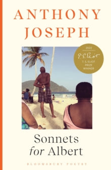 Sonnets for Albert - Anthony Joseph (Paperback) 09-06-2022 