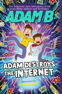 Adam Destroys the Internet - Adam Beales (Hardback) 26-10-2023 