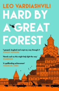 Hard by a Great Forest - Leo Vardiashvili (Paperback) 30-01-2025 