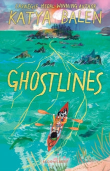 Ghostlines - Katya Balen (Hardback) 12-09-2024 