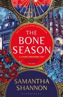 The Bone Season  The Bone Season: Author's Preferred Text - Samantha Shannon (Paperback) 28-03-2024 
