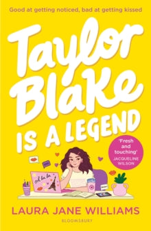 Taylor Blake Is a Legend: The teen debut from the bestselling rom-com author - Laura Jane Williams (Paperback) 04-07-2024 