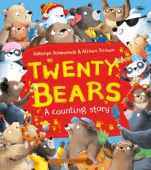 Twenty Bears - Kathryn Simmonds; Alison Brown (Paperback) 13-02-2025 
