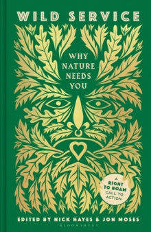 Wild Service: Why Nature Needs You - Nick Hayes (Hardback) 25-04-2024 