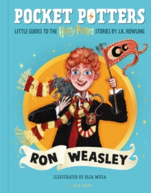 Pocket Potters - Little Guides to the HARRY POTTER Stories  Ron Weasley - J.K. Rowling; Olia Muza (Hardback) 28-08-2025 
