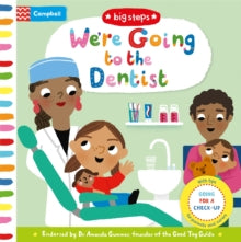 Campbell Big Steps  We're Going to the Dentist: Going for a Check-up - Marion Cocklico; Campbell Books (Board book) 25-07-2019 