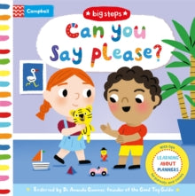Campbell Big Steps  Can You Say Please?: Learning About Manners - Marion Cocklico; Campbell Books (Board book) 04-04-2019 