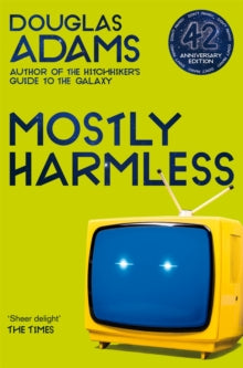 The Hitchhiker's Guide to the Galaxy  Mostly Harmless - Douglas Adams (Paperback) 05-03-2020 
