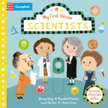 My First Heroes  Scientists - Nila Aye; Campbell Books (Board book) 02-04-2020 