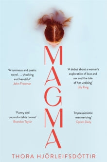 Magma - Thora Hjoerleifsdottir; Meg Matich (Paperback) 09-06-2022 
