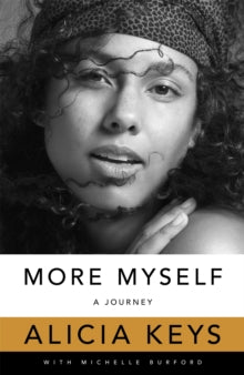 More Myself: A Journey - Alicia Keys (PAPERBACK) 15-09-2022 