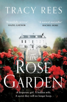 The Rose Garden - Tracy Rees (Paperback) 02-09-2021 