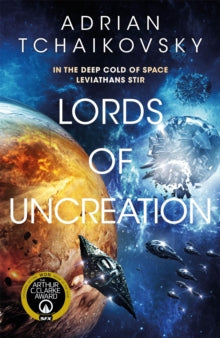 The Final Architecture  Lords of Uncreation: An epic space adventure from a master storyteller - Adrian Tchaikovsky (Paperback) 11-04-2024 