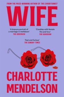 Wife - Charlotte Mendelson (Paperback) 01-05-2025 