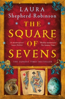 The Square of Sevens: The Times and Sunday Times Best Historical Fiction of 2023 - Laura Shepherd-Robinson (Paperback) 28-03-2024 