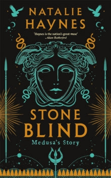 Stone Blind - Natalie Haynes (Hardback) 15-09-2022 