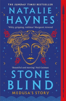Stone Blind - Independent Edition with Sprayed Edges - Natalie Haynes (Paperback) 08-06-2023 