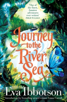 Journey to the River Sea - Eva Ibbotson (Paperback) 13-05-2021 Winner of Nestle Smarties Book Prize Gold Award 2001 (UK). Short-listed for The CILIP Carnegie Medal 2001 (UK) and Whitbread Children's Book Award 2002 (UK).