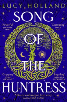 Song of the Huntress - Lucy Holland (Paperback) 15-05-2025 