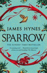 Sparrow  - James Hynes (Hardback) 04-05-2023
