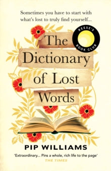 The Dictionary of Lost Words: The International Bestseller - Pip Williams (Paperback) 20-01-2022 