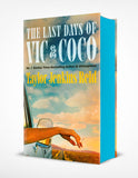 The Last Days of Vic & Coco - (Pre Order) Signed Independent Edition with sprayed edge - Taylor Jenkins Reid (Hardback) 02-03-2027