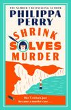 Shrink Solves Murder - Philippa Perry (Hardback) 07-05-2026 