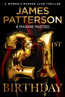 Women's Murder Club  21st Birthday: (Women's Murder Club 21) - James Patterson (Paperback) 03-02-2022 