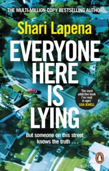 Everyone Here is Lying: The unputdownable new thriller from the Richard & Judy bestselling author - Shari Lapena (Paperback) 11-04-2024 
