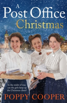 A Post Office Christmas: Book Two in a lively, uplifting new WW1 saga series - Poppy Cooper (Paperback) 25-11-2021 