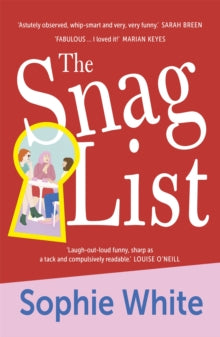 The Snag List - Sophie White (Paperback) 21-04-2022 