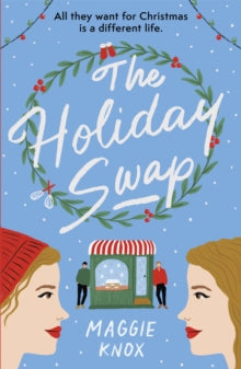 The Holiday Swap: The perfect heartwarming and cosy festive romance - Maggie Knox (Paperback) 30-09-2021 