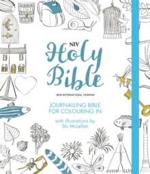 New International Version  NIV Journalling Bible for Colouring In: With unlined margins and illustrations to colour in - New International Version; Stu McLellan (Hardback) 26-08-2021 