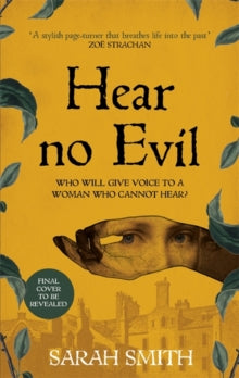 Hear No Evil - Sarah Smith (Hardback) 03-02-2022 