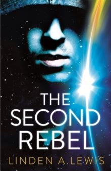 The First Sister  The Second Rebel - Linden A. Lewis (Paperback) 08-02-2022 