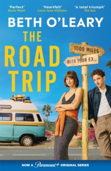 The Road Trip: an hilarious and heartfelt second chance romance from the author of The Flatshare - Beth O'Leary (Paperback) 05-12-2024 