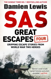 SAS Great Escapes Four - Damien Lewis (Hardback) 22-05-2025 