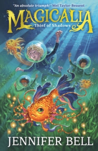 Magicalia  Magicalia: Thief of Shadows - Jennifer Bell (Paperback) 06-02-2025 