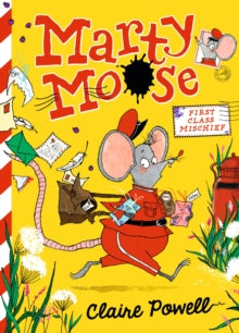 Marty Moose: First Class Mischief - Claire Powell; Claire Powell (Paperback) 06-02-2025 