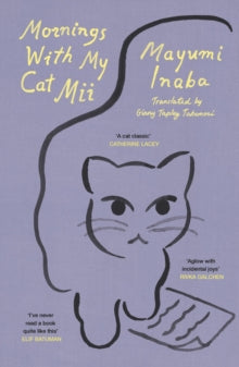 Mornings With My Cat Mii - Mayumi Inaba; Ginny Tapley Takemori (Paperback) 16-10-2025 