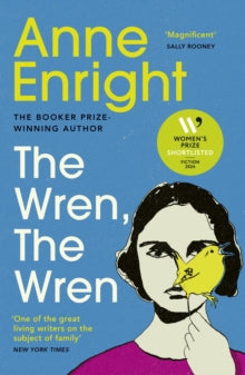 The Wren, The Wren: From the Booker Prize-winning author - Anne Enright (Paperback) 25-04-2024 