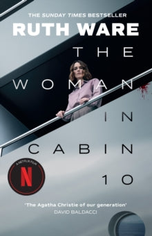 The Woman in Cabin 10 - Ruth Ware (Paperback) 09-10-2025 Long-listed for Theakstons Old Peculier Crime Novel of the Year 2017 (UK).