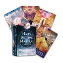 Happy Bedtime Mantras  Happy Bedtime Mantras Card Deck: Improve Your Sleep, Release Stress, and Enjoy Your Dreams: Volume 2 - Shannon Kaiser (Cards) 27-03-2025 