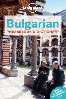 Phrasebook  Lonely Planet Bulgarian Phrasebook & Dictionary - Lonely Planet; Ronelle Alexander (Paperback) 01-04-2014 